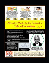 Attempt to Murder by the President of India and his Machinery. Part 4 Jayant Pardikar Author