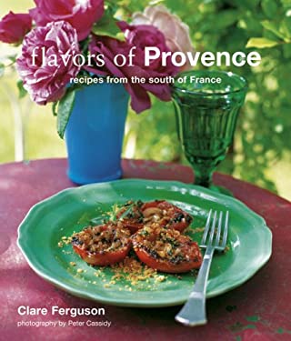 Flavours of Provence by Clare Ferguson