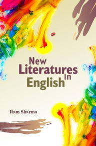 New Literatures in English Ram Sharma Author