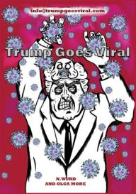 TRUMP GOES VIRAL N WURD Author
