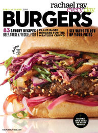 Rachael Ray Every Day Burgers Dotdash Meredith Author