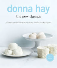 The New Classics Donna Hay Author