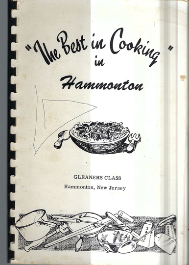 The Best in Cooking in Hammonton New Jersey Vintage 1960S Methodist Church Gleaners Cookbook Nj Community Collectible Local Ads Cook Book