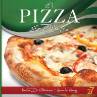 27 Pizza Easy Recipes Karina Di Geronimo Author