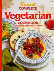 Complete Vegetarian Cook Book