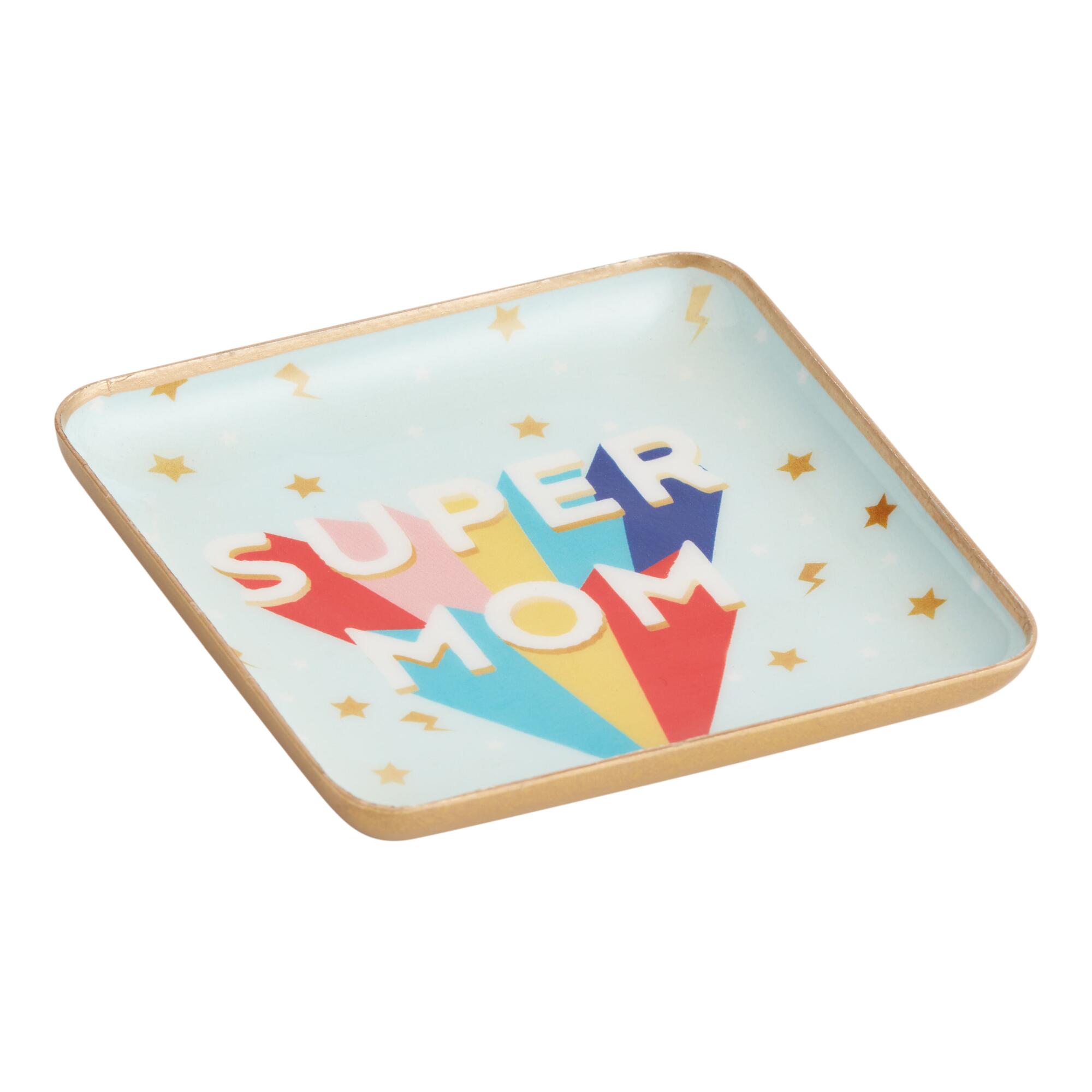 Super Mom Trinket Dish by World Market