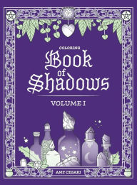 Coloring Book of Shadows Amy Cesari Author