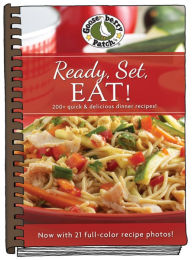 Ready, Set Eat! Cookbook with Photos Gooseberry Patch Author