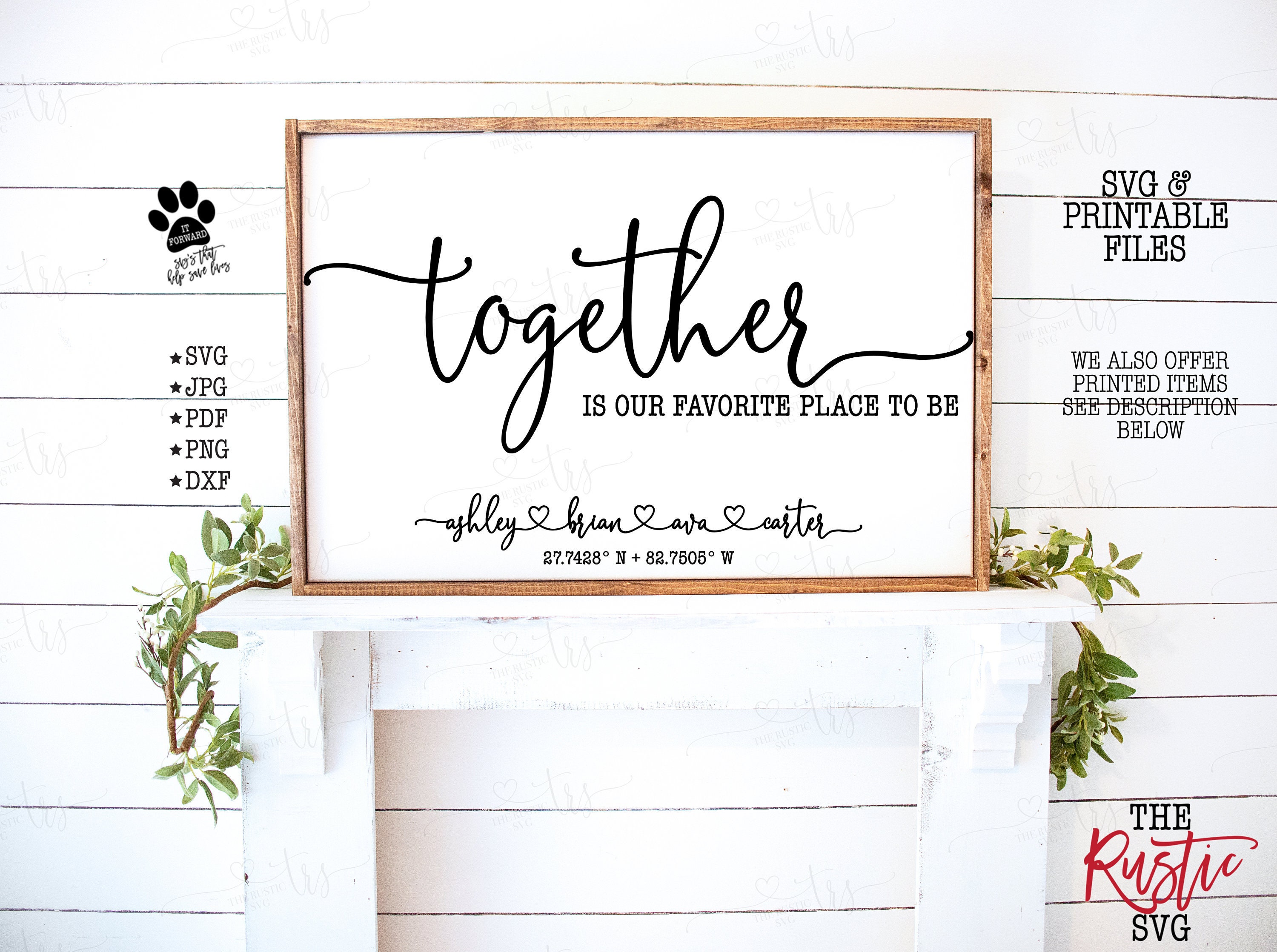 Together Is Our Favorite Place To Be Sign, Coordinates Printable Family Personalized Svg, Jpg, Pdf, Cricut, 027