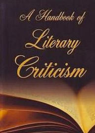 A Handbook Of Literary Criticism Ram Krishna Thakur Author