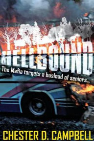 Hellbound Chester D. Campbell Author