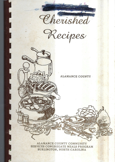 Burlington North Carolina Vintage 1970S Alamance County Cherished Recipes Cookbook Nc Community Favorites Collectible Local Ads Cook Book