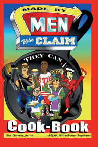 Made by Men Who Claim They Can Cook-Book shELAH Sandefur Author