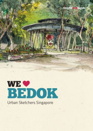 We Love Bedok Urban Sketchers Singapore Author