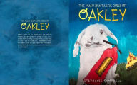 The Many Buntastic Jobs of Oakley Stephanie Campbell Author