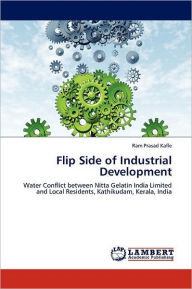 Flip Side of Industrial Development Ram Prasad Kafle Author
