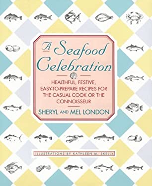 Seafood Celebration by Sheryl London