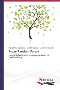 Fuzzy Random Forest DÃaz-Valladares Ramón Author