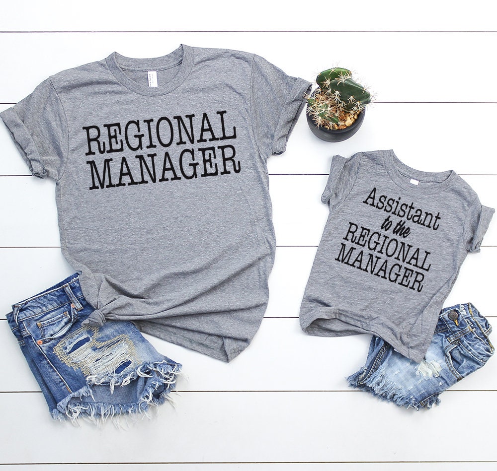 Fathers Day Shirts - Regional Manager Assistant To The Matching Set Adult Shirt & Baby Toddler