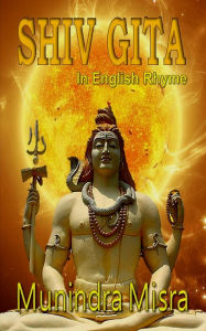 Shiv Gita Munindra Misra Author