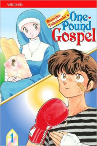 One-Pound Gospel, Vol. 1 (2nd Edition) Rumiko Takahashi Author