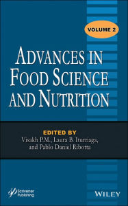 Advances in Food Science and Nutrition, Volume 2 Visakh P. M. Editor