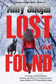 Lost and Found (September Day #1) Amy Shojai Author
