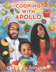 Cooking With Apollo Constance Alexander Author