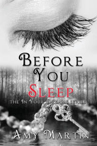 Before You Sleep Amy Martin Author