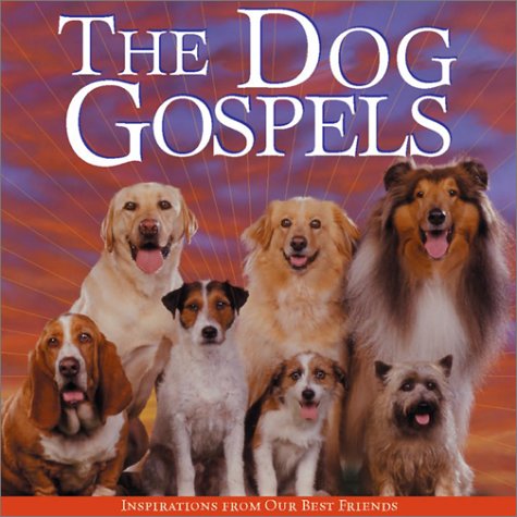 Dog Gospels by Labba Ram Das