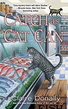 Catch As Cat Can by Claire Donally