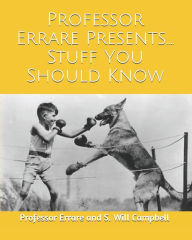 Stuff You Should Know S. Will Campbell Author