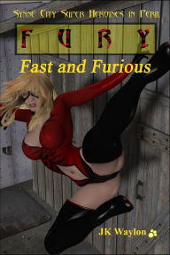 Fury: Fast and Furious JK Waylon Author
