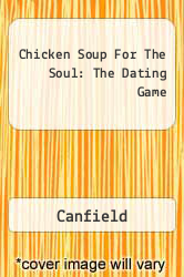 Chicken Soup For The Soul: The Dating Game