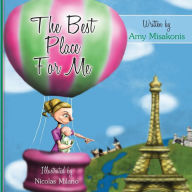 The Best Place for Me Amy Misakonis Author