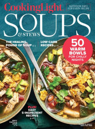 Cooking Light Soups & Stew Cooking Light Editor