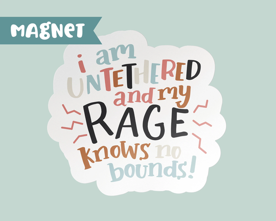 I Am Untethered & My Rage Knows No Bounds Dennis Reynolds Magnet, Always Sunny Golden God, Gift For Friend