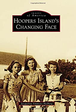 Hoopers Island's Changing Face by Jacqueline Simmons Hedberg