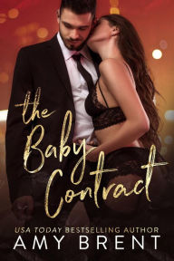 The Baby Contract Amy Brent Author