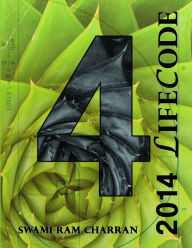 2014 LIFECODE #4 RUDRA SWAMI RAM CHARRAN Author