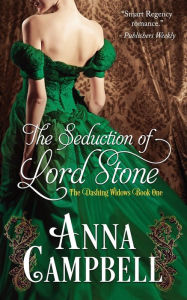 The Seduction of Lord Stone Anna Campbell Author