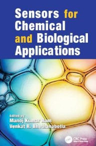 Sensors for Chemical and Biological Applications Manoj Kumar Ram Editor