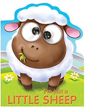 I'm Just a Little Sheep by Oakley Graham