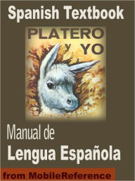 Platero y Yo. Manual de Lengua Española Juan Ramón Jiménez Author
