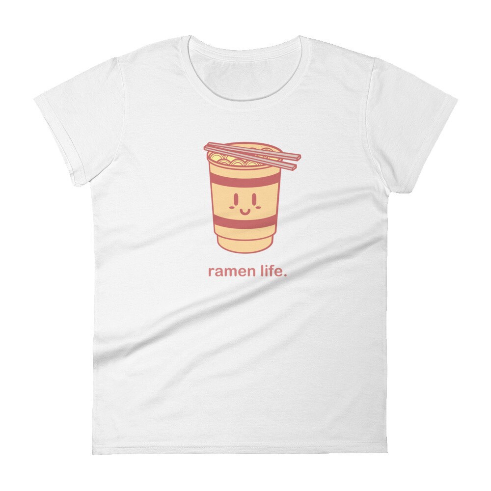 Women's Cute Ramen T-Shirt/Funny Japanese Graphic Tee - Life"