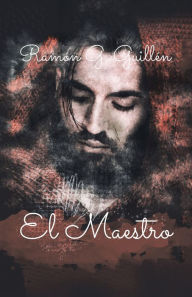 El Maestro Ramón G. Guillén Author