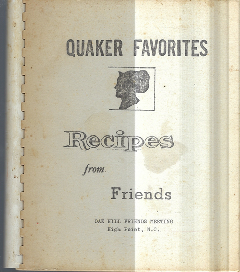 High Point North Carolina Vintage Oak Hill Friends Meeting Quaker Favorites Cookbook Nc Church Community Recipes Collectible Rare Cook Book