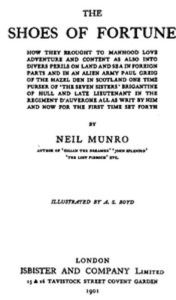 The Shoes of Fortune (Illustrated) Neil Munro Author