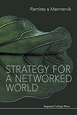 Strategy for a Networked World by Rafael, Mannervik, Ulf Ramirez