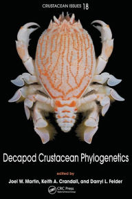 Decapod Crustacean Phylogenetics Joel W. Martin Editor